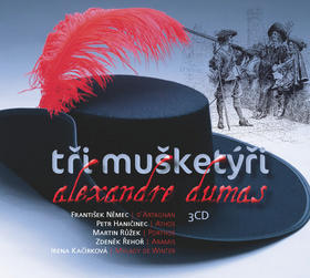 Tři mušketýři - 3 CD - Alexandre Dumas; František Němec; Petr Haničinec