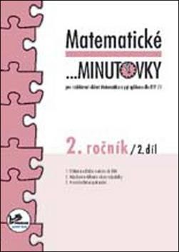 Matematické minutovky 2. ročník / 2. díl - 2. ročník - Josef Molnár; Hana Mikulenková
