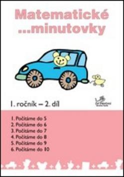 Matematické minutovky 1. ročník / 2. díl - Josef Molnár; Hana Mikulenková