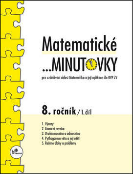 Matematické minutovky 8. ročník / 1. díl - Pro vzdělávací oblast Matematika a její aplykace dle RVP ZV - Miroslav Hricz