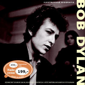 Bob Dylan Ilustrovaná biografie
