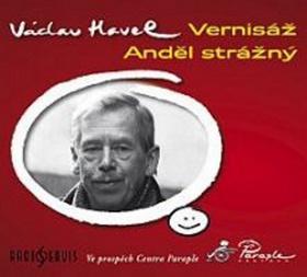 Vernisáž, Anděl strážný - Audio CD - Václav Havel; Tomáš Töpfer; Jan Hartl; Helena Friedrichová