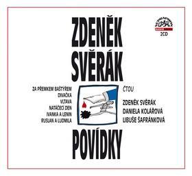 Zdeněk Svěrák Povídky - 2 CD, čtou Z. Svěrák, D. Kolářová, L. Šafránková - Zdeněk Svěrák; Zdeněk Svěrák; Daniela Kolářová; Libuše Šafránková