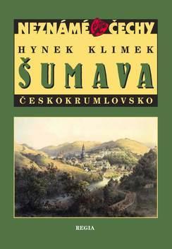 Šumava Českokrumlovsko - Hynek Klimek