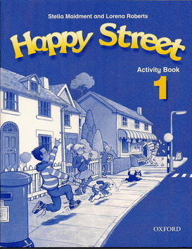 Happy Street 1 Activity Book - Stella Maidment; L. Roberts