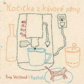 Kočička z kávové pěny - Eva Volfová; Tereza Horváthová