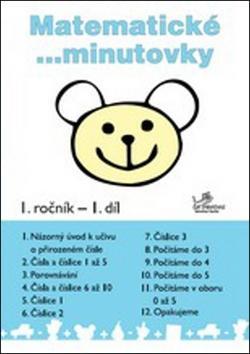 Matematické minutovky 1. ročník / 1. díl - Josef Molnár; Hana Mikulenková