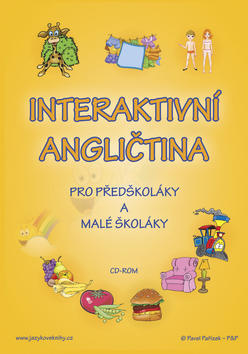 Interaktivní angličtina pro předškoláky a malé školáky - DVD-box obsahuje CD-ROM a brožuru. - Štěpánka Pařízková