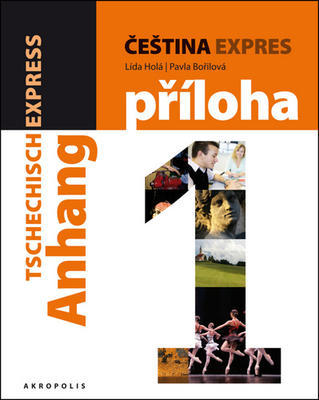 Čeština expres 1  Němčina - (A1/1) + CD - Lída Holá; Pavla Bořilová