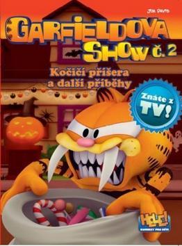 Garfieldova show č.2 - Kočičí příšera a další příběhy - Jim Davis