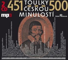Toulky českou minulostí 451-500 - 2 CD mp3 - Iva Valešová; František Derfler; Igor Bareš