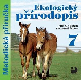 Ekologický přírodopis pro 7. ročník základní školy na CD Metodická příručka - Jednouživatelská licence - Danuše Kvasničková