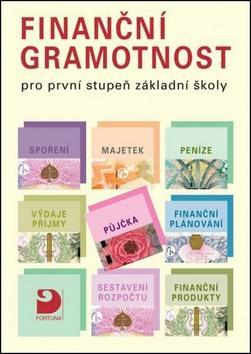 Finanční gramotnost pro první stupeň základní školy - Učebnice - Petr Jakeš