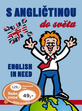 S angličtinou do světa - English in need