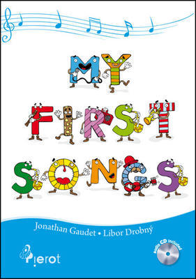 My first songs - + CD - Jonathan Gaudet