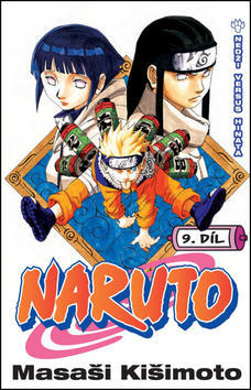 Naruto 9 Nedži versus Hinata - Masaši Kišimoto