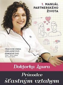 Doktorka Laura - Průvodce šťastným vztahem 2 DVD + pracovní kniha - Laura Janáčková