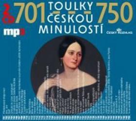 Toulky českou minulostí 701-750 - 2 CD - Iva Valešová; František Derfler; Igor Bareš