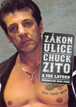 Zákon ulice - Chuck Zito; Joe Layden