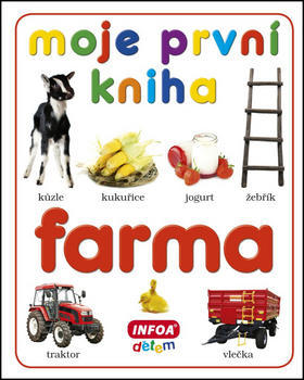 Moje první kniha Farma