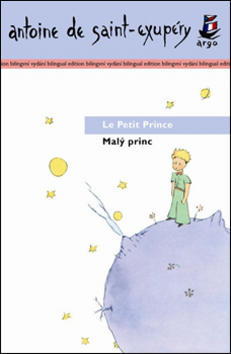 Malý princ Le Petit Prince - Bilingvní - Antoine de Saint-Exupéry