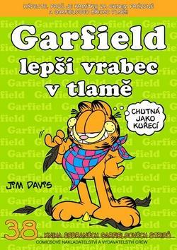 Garfield Lepší vrabec v tlamě - Jim Davis