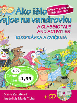 Ako išlo vajce na vandrovku Rozprávka a cvičenia + CD - A classic tale and activities - Marie Zahálková