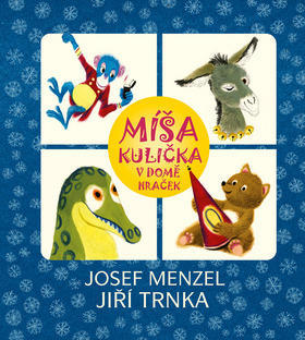 Míša Kulička v domě hraček - Josef Menzel; Jiří Trnka