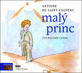 Malý princ - MP3 - Eduard Cupák; Antoine de Saint-Exupéry
