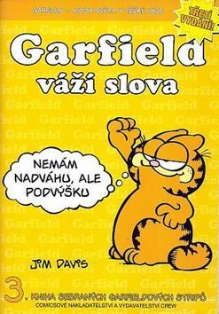 Garfield váží slova - č. 3 - Jim Davis
