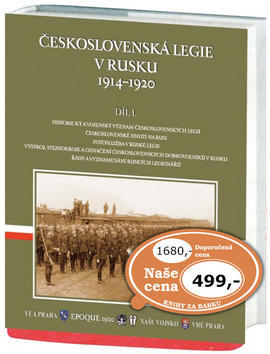 Československá legie v Rusku 1914-1920 - Díl 1
