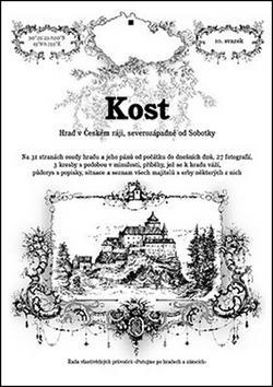 Kost - Hrad v Českém ráji, severozápadně od Sobotky - Rostislav Vojkovský