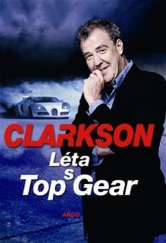Léta s Top Gear - Jeremy Clarkson; Marko Hauliš