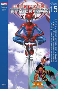 Ultimate Spider-Man a spol. 15 - Brian Michael Bendis; Bill Jemas; Mark Millar