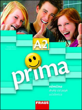 Prima A2/díl 3 Němčina jako druhý cizí jazyk učebnice - Friederike Jin; Lutz Rohrmann; Grammatiki Rizou
