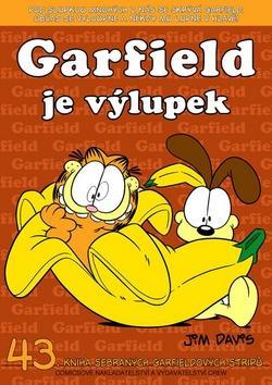 Garfield je výlupek - č.43 - Jim Davis