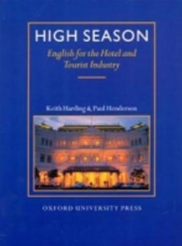 High Season Student´s Book - English for the HOtel and Tourist Industry - K. Harding; P. Henderson