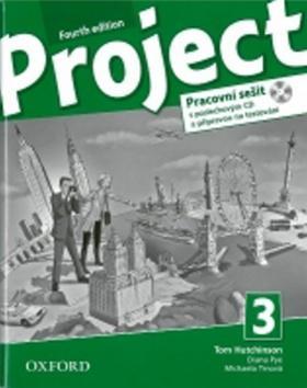 Project Fourth Edition 3 Pracovní sešit - S poslechovým CD a přípravou na testování - T. Hutchinson; D. Pye; M. Trnová