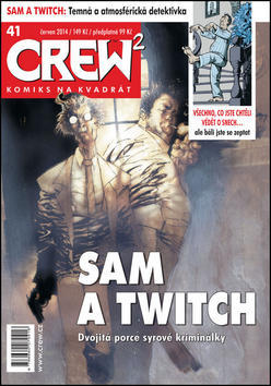 CREW2 41 Sam a Twitch - Komiks na kvadrát