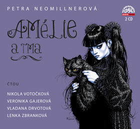 Amélie a tma - 2 CD - Nikola Votočková; Veronika Gajerová; Vladana Drvotová; Lenka Zbranková; Petra...