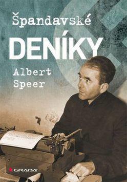 Špandavské deníky - Albert Speer - Albert Speer