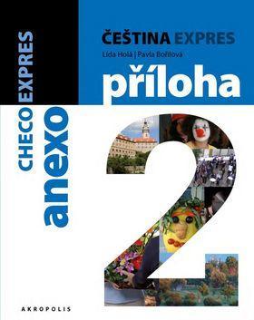 Čeština expres 2 (A1/2) + CD - španělština - Lída Holá; Pavla Bořilová