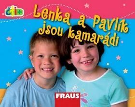 Čti+ Lenka a Pavlík jsou kamarádi - 6-7 let