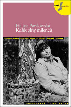 Košík plný milenců - + audio CD - Halina Pawlowská; Silvie Převrátilová; Petra Bulejčíková