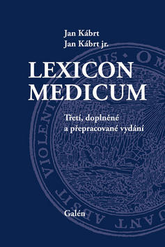 Lexicon medicum - Jan Kábrt jr.; Jan Kábrt