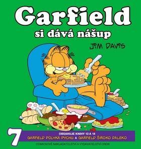 Garfield si dává nášup - Garfield polyká pýchu a Garfield široko daleko - Jim Davis