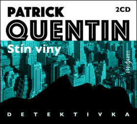 Stín viny 2 CD - Detektivka - Patrik Quentin