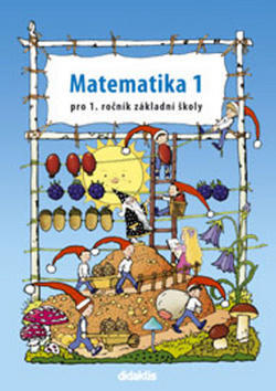 Matematika 1 pro 1. ročník základní školy - pracovní učebnice - Pavol Tarábek