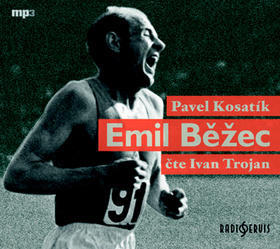 Emil Běžec - čte Ivan Trojan CD mp3 - Pavel Kosatík