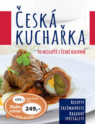 Česká kuchařka - To nejlepší z české kuchyně